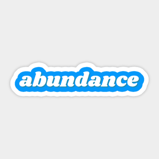 abundance Sticker